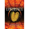 Limerence: Book Three of the Cure (Omnibus Edition)