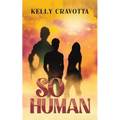 So Human