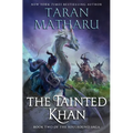 The Tainted Khan: A Progression Fantasy Novel