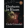 Elephants in Bloom