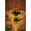 The Raven, The Elf, and Rachel