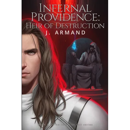 Infernal Providence: Heir of Destruction