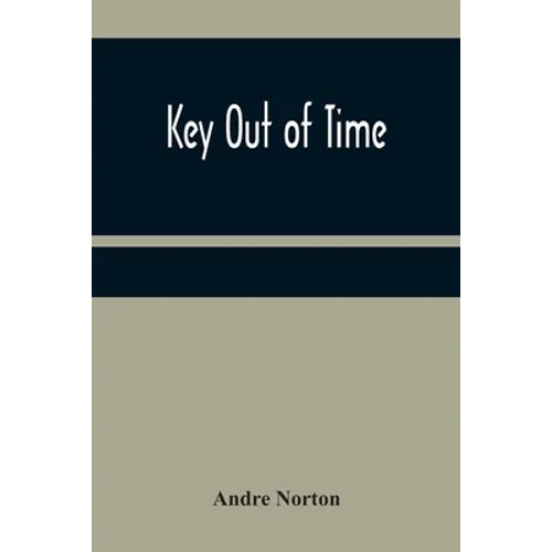 Key Out of Time