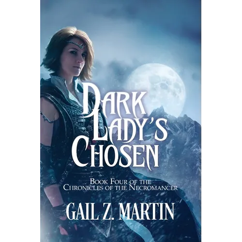 Dark Lady's Chosen