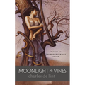 Moonlight & Vines