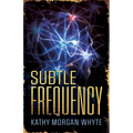Subtle Frequency