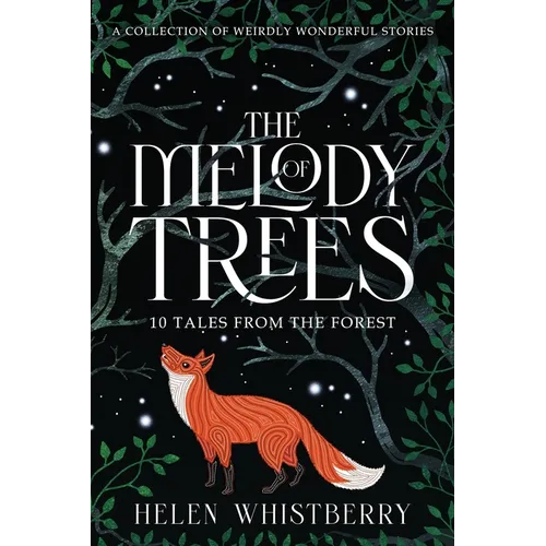 The Melody of Trees: 10 Tales from the Forest