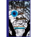 Miracles and Wonders: 5 Short Fictions