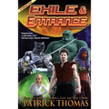 Exile & Entrance: a Xiles novel
