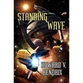Standing Wave: A Science Fiction Novel