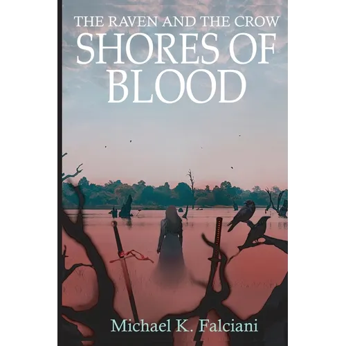 The Raven and the Crow: Shores of Blood