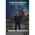 The Mission: Defender Series Book 1