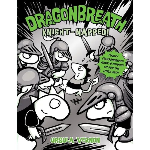 Dragonbreath #10: Knight-Napped!