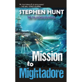 Mission to Mightadore