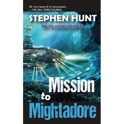 Mission to Mightadore