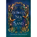 Between Sea and Sand, a sultry, Selkie Romantasy