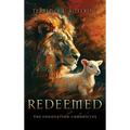 Redeemed: The Foundation Chronicles