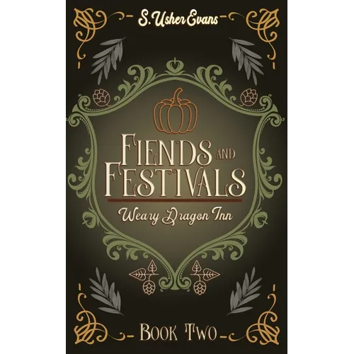Fiends and Festivals: A Cozy Fantasy Novel