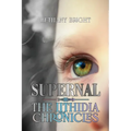 Supernal: Book I, The Lithidia Chronicles