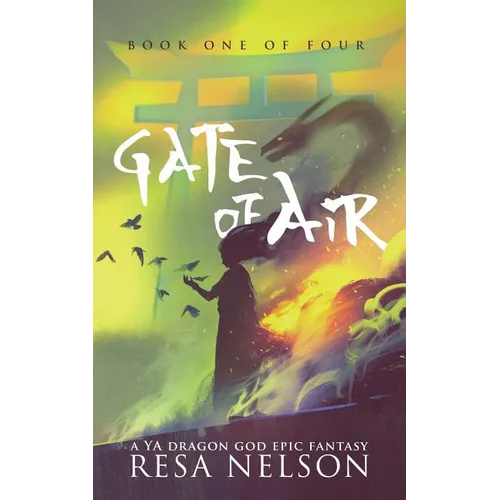 Gate of Air: A YA Dragon Gods Epic Fantasy