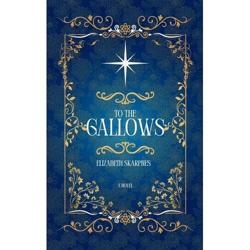 To The Gallows