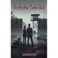 Not Another Zombie Book