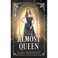 The Almost Queen