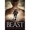 Rise Of The Beast: The Tribulation Begins