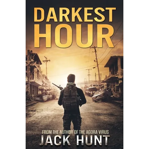 Darkest Hour: A Post-Apocalyptic EMP Survival Thriller