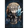 Kiss of the Reaper: Death Is Not The End: A Paranormal Fantasy Romance