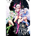 A Most Unlikely Hero, Volume 10