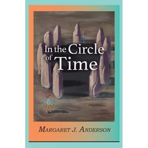 In the Circle of Time