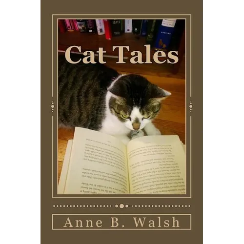 Cat Tales: Fiction featuring fantastical felines