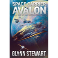 Space Carrier Avalon: Castle Federation Book 1