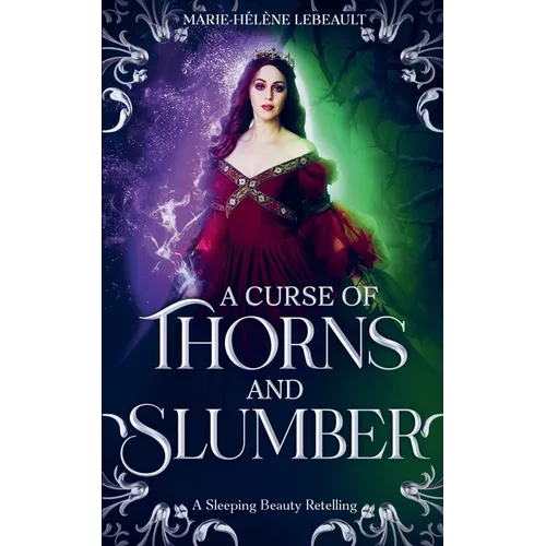A Curse of Thorns and Slumber