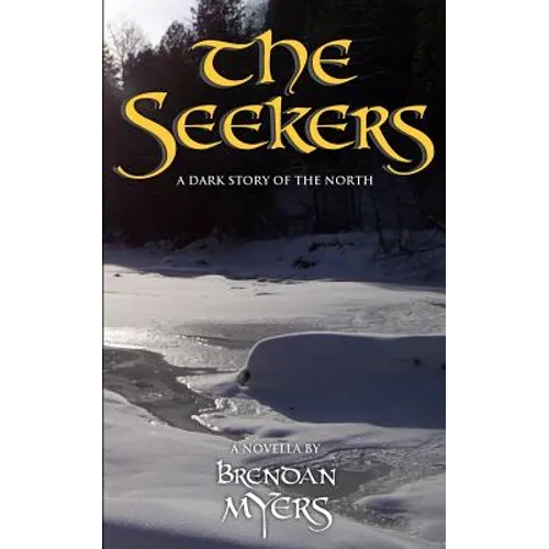 The Seekers: A Dark Story of the North