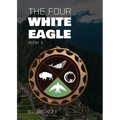 The Four: White Eagle