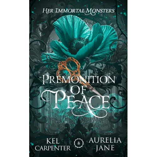 Premonition of Peace: Her Immortal Monsters