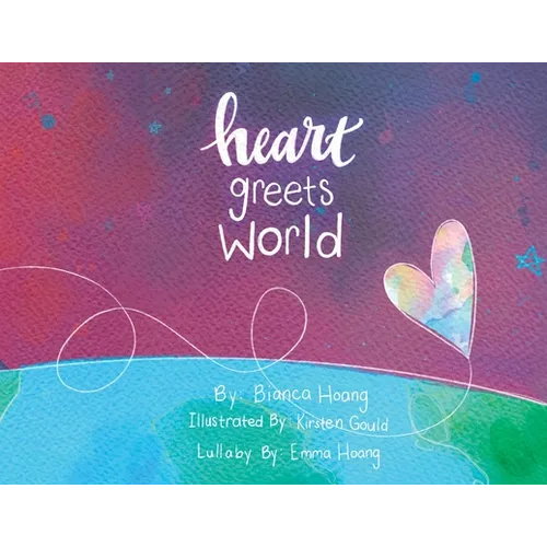 Heart Greets World