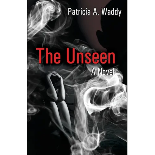 The Unseen