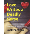 Love Writes a Deadly Verse: Everything you need to host a Valentine's Day Murder Mystery!