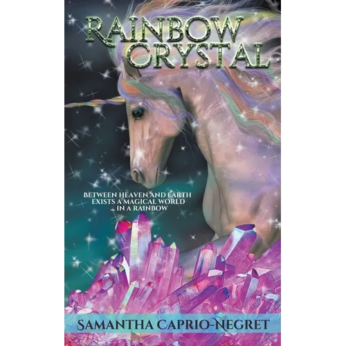 Rainbow Crystal