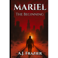 Mariel: The Beginning: The Beginning