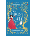 The Frost Gate: A Retelling of Snow White