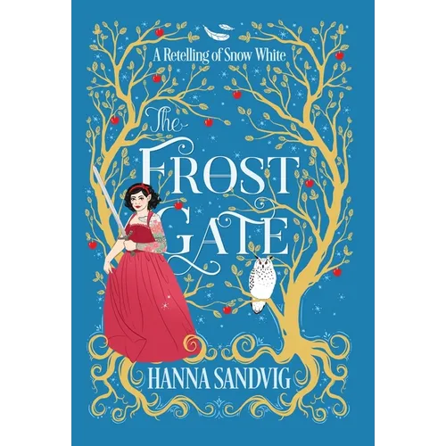 The Frost Gate: A Retelling of Snow White