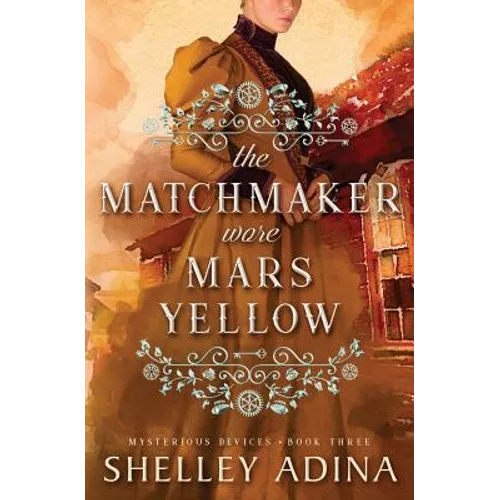 The Matchmaker Wore Mars Yellow