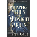 Whispers Within the Midnight Garden