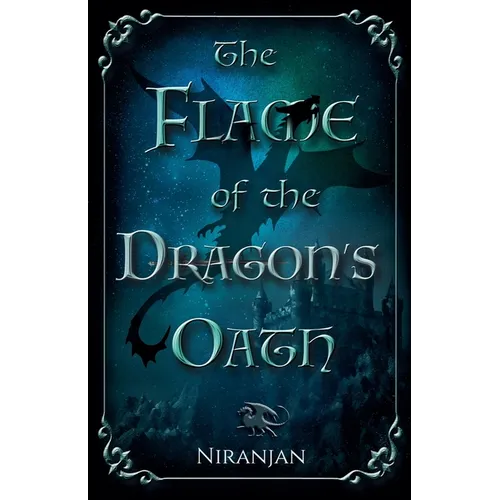 The Flame of the Dragon's Oath