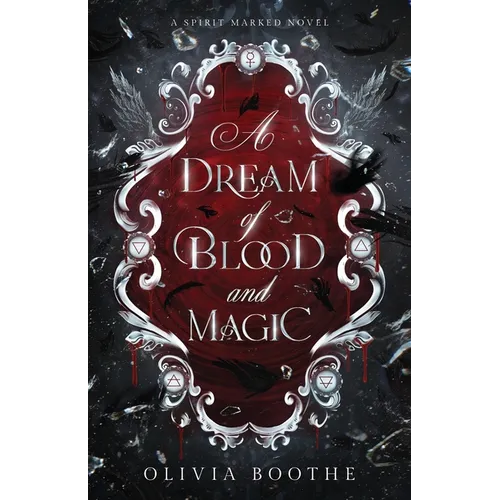 A Dream of Blood and Magic