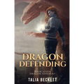 Dragon Defending